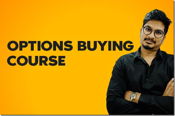 Just for Traders – Options Buying Course