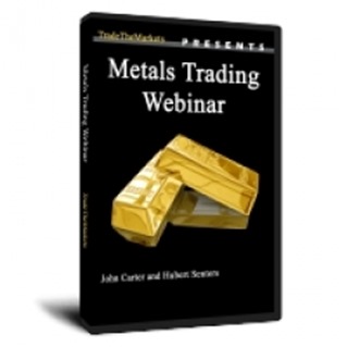 John Carter and Hubert Senters – Metals Trading Webinar