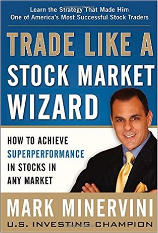 Mark Minervini – Trade Like a Stock Market Wizard